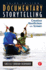 Documentary Storytelling: Creative Nonfiction on Screen