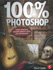 100% Photoshop: Create Stunning Artwork Without Using Any Photographs
