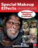 Special Makeup Effects for Stage and Screen: Making and Applying Prosthetics