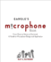 Eargle's the Microphone Book: From Mono to Stereo to Surround-a Guide to Microphone Design and Application (Audio Engineering Society Presents)
