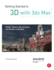 Getting Started in 3d With 3ds Max: Model, Texture, Rig, Animate, and Render in 3ds Max