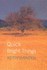 Quick Bright Things >>>> a Signed, Inscribed & Publication Dated Uk First Edition & First Printing Hardback 