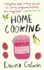 Home Cooking: a Writer in the Kitchen