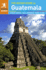 The Rough Guide to Guatemala (Travel Guide) (Rough Guides)