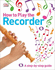How to Play the Recorder