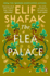 The Flea Palace: a Moving Historical Fiction About Neighbours in the Same Building and the Thrilling Mystery They Uncover