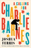 Calling for Charlie Barnes