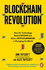 Blockchain Revolution: How the Technology Behind Bitcoin and Other Cryptocurrencies is Changing the World [Paperback] [Jun 14, 2018] Tapscott, Don, Tapscott, Alex