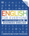 English for Everyone Business English Practice Book Level 1: a Complete Self-Study Programme