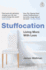 Stuffocation: Living More With Less