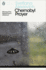 Chernobyl Prayer: Voices From Chernobyl (Penguin Modern Classics)