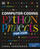 Computer Coding Python Projects for Kids: a Step-By-Step Visual Guide