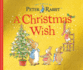 A Christmas Wish: A Peter Rabbit Tale