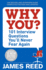 Why You? : 101 Interview Questions You'Ll Never Fear Again