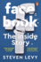 Facebook: the Inside Story