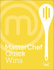 Masterchef Quick Wins