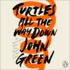 Turtles All the Way Down Audio Cd