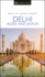 Dk Eyewitness Delhi, Agra and Jaipur (Travel Guide)