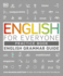English for Everyone English Grammar Guide Practice Book: English Language Grammar Exercises