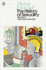The History of Sexuality: 3: The Care of the Self