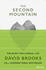 The Second Mountain: the Quest for a Moral Life