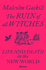The Ruin of All Witches: Life and Death in the New World