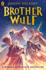 Brother Wulf (the Spooks Apprentice: Brother Wulf, 1)