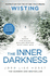 The Inner Darkess