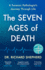The Seven Ages of Death: 'Every Chapter is Like a Detective Story' Telegraph