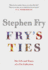 Frys Ties: Discover the Life and Ties of Stephen Fry