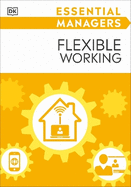 Essential Managers: Flexible Working