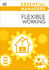 Essential Managers: Flexible Working