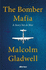 The Bomber Mafia: a Story Set in War