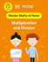 Maths-No Problem! Multiplication and Division, Ages 9-10 (Key Stage 2) (Master Maths at Home)