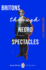 Britons Through Negro Spectacles (10) (Black Britain: Writing Back)