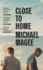 Close to Home: Winner of the Nero Book Award for Debut Fiction 2023