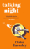 Talking at Night: the Perfect Read for Fans of One Day and Normal People