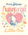 I Love You, Little One (Peter Rabbit)