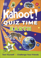 Kahoot! Quiz Time Earth: 250 Trivia Questions (with QR Codes Inside for 150 Interactive Bonus Questions) - Educational Kids Quiz Book