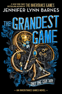 The Grandest Game: an Inheritance Game Novel (the Grandest Game, 1)