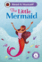 The Little Mermaid: Read It Yourself-Level 4 Fluent Reader
