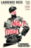 The Nazi Mind: Twelve Warnings From History. the Sunday Times Bestseller