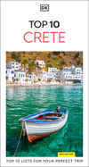 DK Top 10 Crete: Top 10 lists for your perfect trip, plus an all-weather folded map