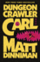 Dungeon Crawler Carl: the Epic Beginning of the Hit Dungeon Crawler Carl Litrpg-a Darkly Funny, Fast-Paced Adventure of Survival and Chaos (Dungeon Crawler Carl Series, 1)