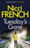 Tuesdays Gone (Frieda Klein 2)