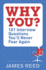 Why You? : 101 Interview Questions Youll Never Fear Again