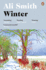 Winter: From the Man Booker Prize-Shortlisted Author (Seasonal Quartet)