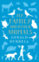 My Family and Other Animals (the Corfu Trilogy)
