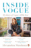 Inside Vogue: My Diary of Vogues 100th Year