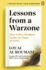 Lessons From a Warzone: How to Be a Resilient Leader in Times of Crisis
